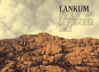 Lankum - The Livelong Day
